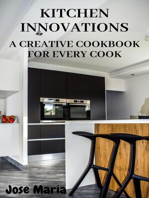 cover image of Kitchen Innovations